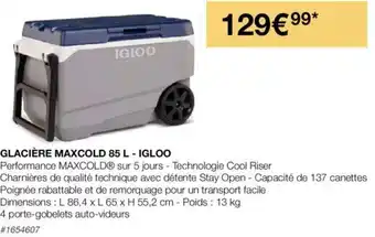 Costco GLACIÈRE MAXCOLD 85 L - IGLOO offre