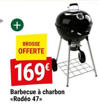 Gamm vert Barbecue à charbon <<Rodéo 47>> offre