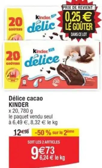 Cora Délice cacao KINDER offre