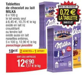 Cora x Carrefour Tablettes de chocolat au lait MILKA offre