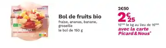 Picard Bol de fruits bio offre