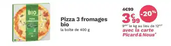 Picard Pizza 3 fromages bio offre