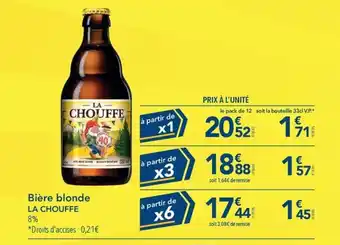 METRO Bière blonde LA CHOUFFE offre