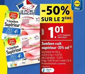 Lidl Saint alby - le jambon supérieur offre