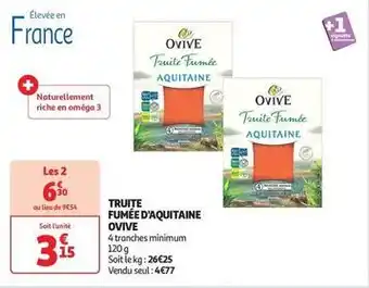 Auchan Supermarché Truite fumée d'aquitaine ovive offre