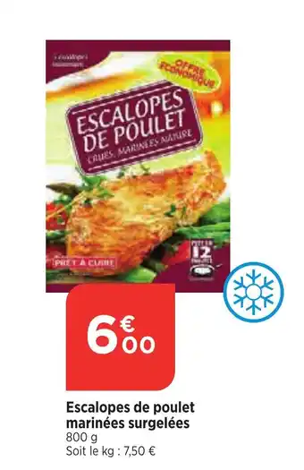 Bi1 Escalopes de poulet marinées surgelées offre