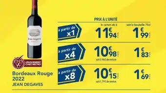 METRO Bordeaux Rouge 2022 JEAN DEGAVES offre