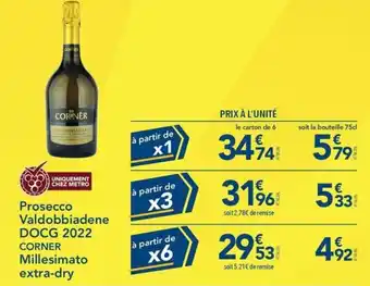 METRO Prosecco Valdobbiadene DOCG 2022 CORNER Millesimato extra-dry offre