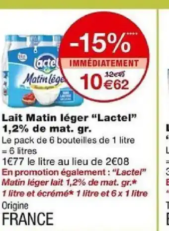 Monoprix Lait Matin léger "Lactel" 1,2% de mat. gr. offre