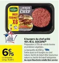 Carrefour Socopa - 6 burgers du chef grillé 15% m.g offre