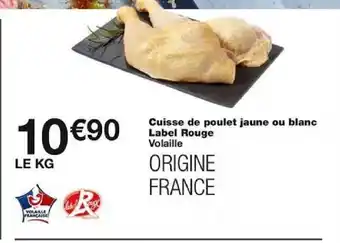 Monoprix Cuisse de poulet jaune ou blanc Label Rouge Volaille offre