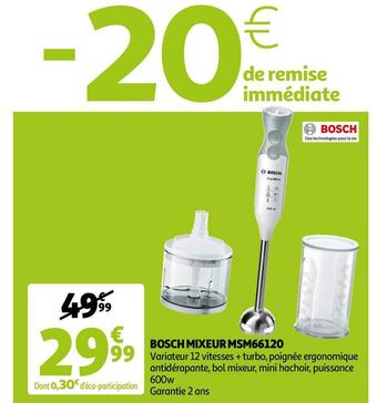 Auchan Bosch mixeur msm66120 offre