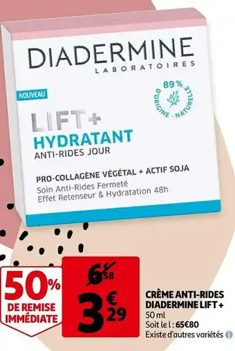 Auchan Diadermine crème anti-rides lift + offre