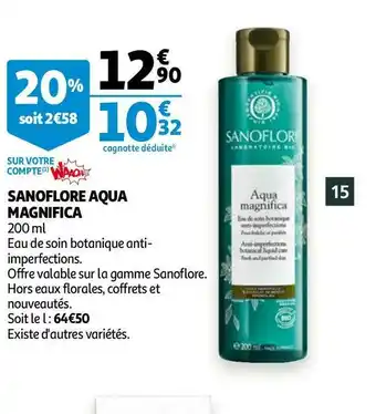 Auchan Sanoflore sanoflore aqua magnifica offre