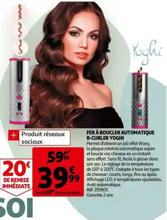 Auchan Yoghi fer à boucler automatique r-curler offre
