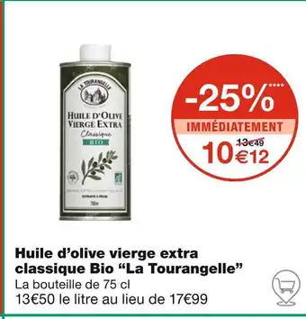 Monoprix La Tourangelle Huile d’olive vierge extra classique Bio offre