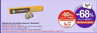 Monoprix Starbucks Capsules de café blonde expresso offre