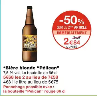 Monoprix Pélican Bière blonde offre