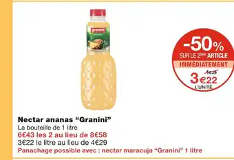 Monoprix Granini Nectar ananas offre