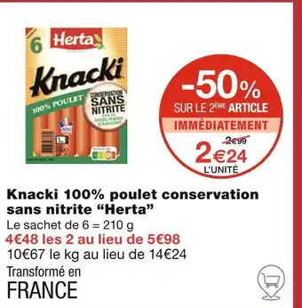 Monoprix Herta Knacki 100% poulet conservation sans nitrite offre