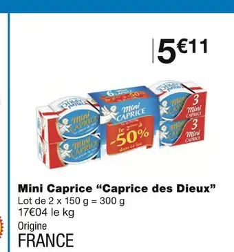 Monoprix Caprice des Dieux Mini Caprice offre