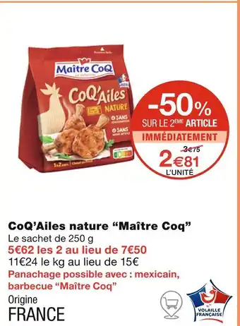 Monoprix Maître Coq CoQ’Ailes nature offre