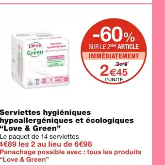 Monoprix Love & Green Serviettes hygiéniques hypoallergéniques et écologiques offre