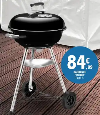 E.Leclerc BARBECUE "WEBER" Page 3. offre