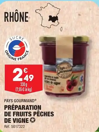 ALDI PAYS GOURMAND® PRÉPARATION DE FRUITS PÊCHES DE VIGNE✪ offre