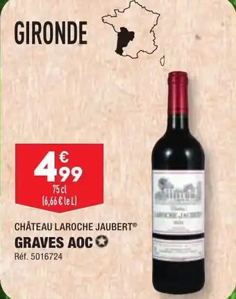 ALDI CHÂTEAU LAROCHE JAUBERT® GRAVES AOC✪ offre