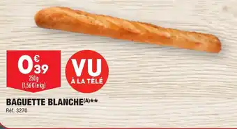 ALDI BAGUETTE BLANCHE(A)** offre