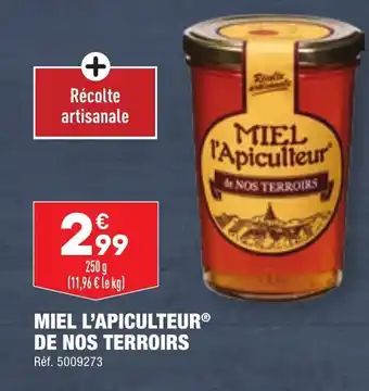 ALDI MIEL L'APICULTEURⓇ DE NOS TERROIRS offre