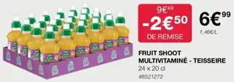 Costco FRUIT SHOOT MULTIVITAMINÉ - TEISSEIRE offre