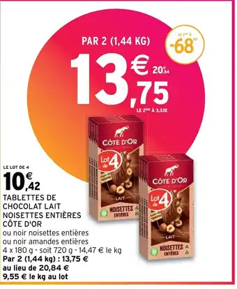 Intermarché Hyper TABLETTES DE CHOCOLAT LAIT NOISETTES ENTIÈRES CÔTE D'OR offre