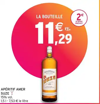 Intermarché Hyper APÉRITIF AMER SUZE offre