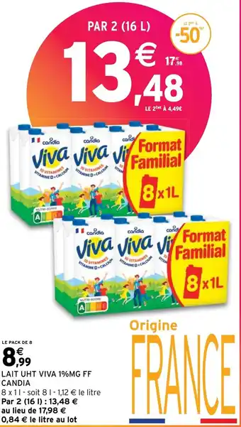 Intermarché LAIT UHT VIVA 1%MG FF CANDIA offre