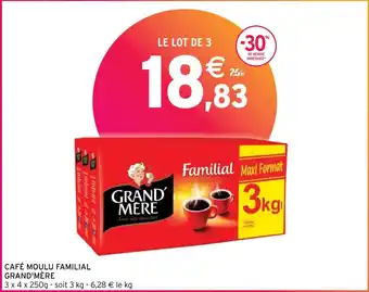 Intermarché CAFÉ MOULU FAMILIAL GRAND'MÈRE offre