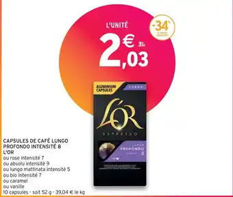 Intermarché CAPSULES DE CAFÉ LUNGO PROFONDO INTENSITÉ 8 L'OR offre