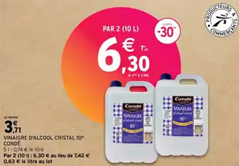 Intermarché VINAIGRE D'ALCOOL CRISTAL 10° CONDÉ offre