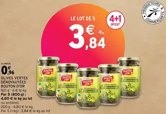 Intermarché OLIVES VERTES DÉNOYAUTÉES BOUTON D'OR offre