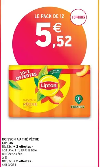 Intermarché BOISSON AU THÉ PÊCHE LIPTON offre