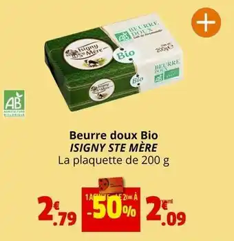Coccinelle Supermarché Isigny sainte mére - beurre doux bio offre
