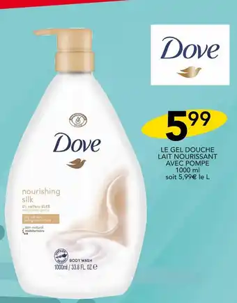 Stokomani Dove LE GEL DOUCHE LAIT NOURISSANT AVEC POMPE offre