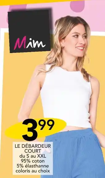 MIM LE DÉBARDEUR COURT