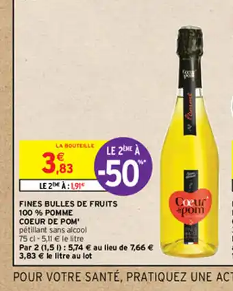 Intermarché FINES BULLES DE FRUITS 100 % POMME offre