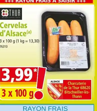 Norma THUR Cervelas d’Alsace offre