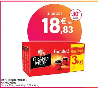 Intermarché Contact CAFÉ MOULU FAMILIAL GRAND'MÈRE offre