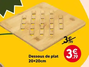 Maxi Bazar Dessous de plat 20x20cm offre