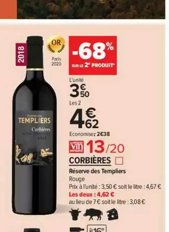 Carrefour Contact Corbières Réserve Des Templiers Rouge offre