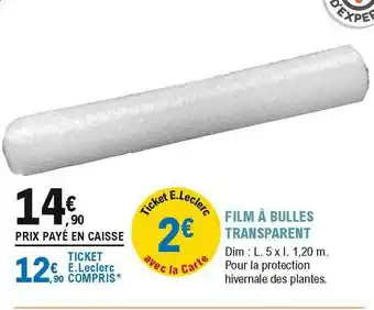 E.Leclerc Jardi Film à Bulles Transparent offre